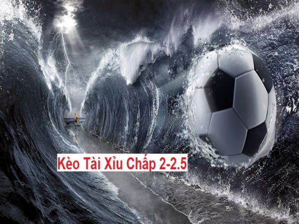 Kèo Tài Xỉu 2.25 Trái - Bí Mật Chinh Phục và Chiến Thuật Bất Bại